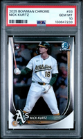 Graded 2025 Topps Bowman Chrome Nick Kurtz #93 Rookie RC Baseball Card PSA 10 Gem Mint