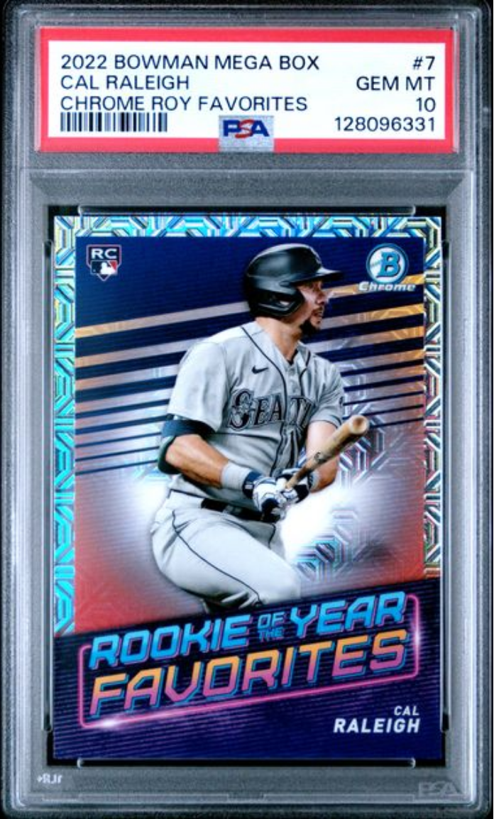 Graded 2022 Topps Bowman Mega Box Cal Raleigh #7 Chrome ROY Favorites Rookie RC Baseball Card PSA 10 Gem Mint