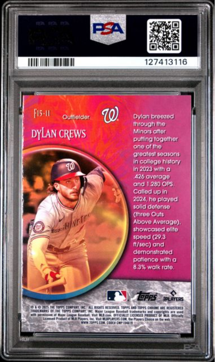 Graded 2025 Topps Chrome Dylan Crews #F15-11 Fortune 15 Rookie RC Baseball Card PSA 10 Gem Mint