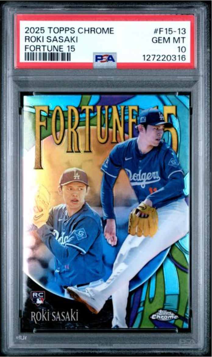 Graded 2025 Topps Chrome Roki Sasaki #F15-13 Fortune 15 Rookie RC Baseball Card PSA 10 Gem Mint