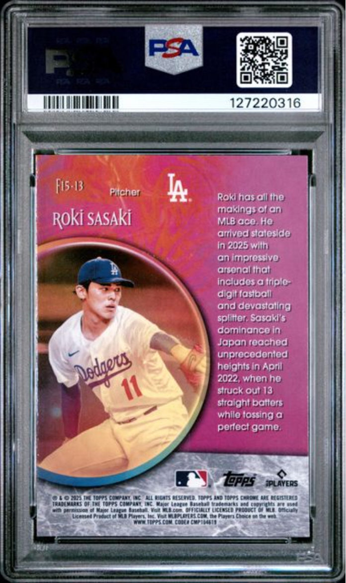 Graded 2025 Topps Chrome Roki Sasaki #F15-13 Fortune 15 Rookie RC Baseball Card PSA 10 Gem Mint