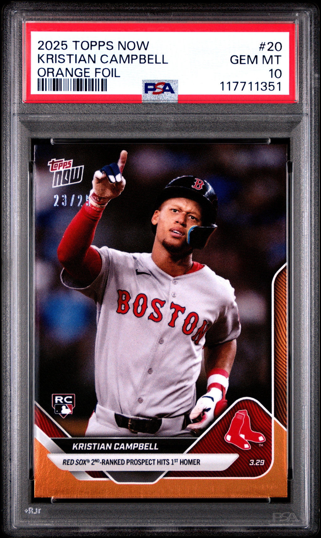 Graded 2025 Topps Now Kristian Campbell #20 Orange Foil /25 Rookie RC Baseball Card PSA 10 Gem Mint