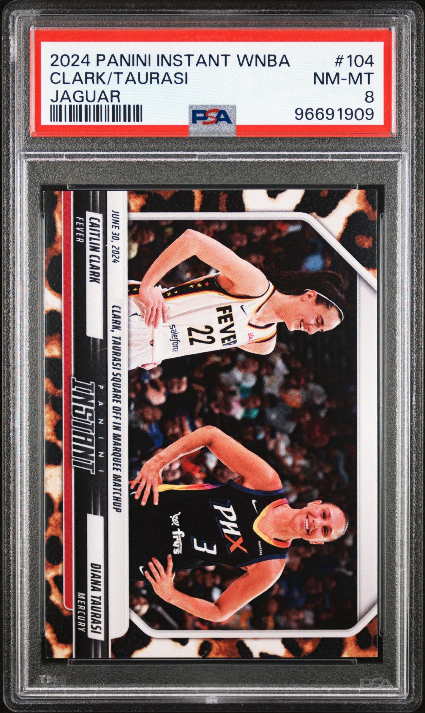 Graded 2024 Panini Instant WNBA Caitlin Clark/Diana Taurasi #104 Jaguar /10 Basketball Card PSA 8 Near Mint