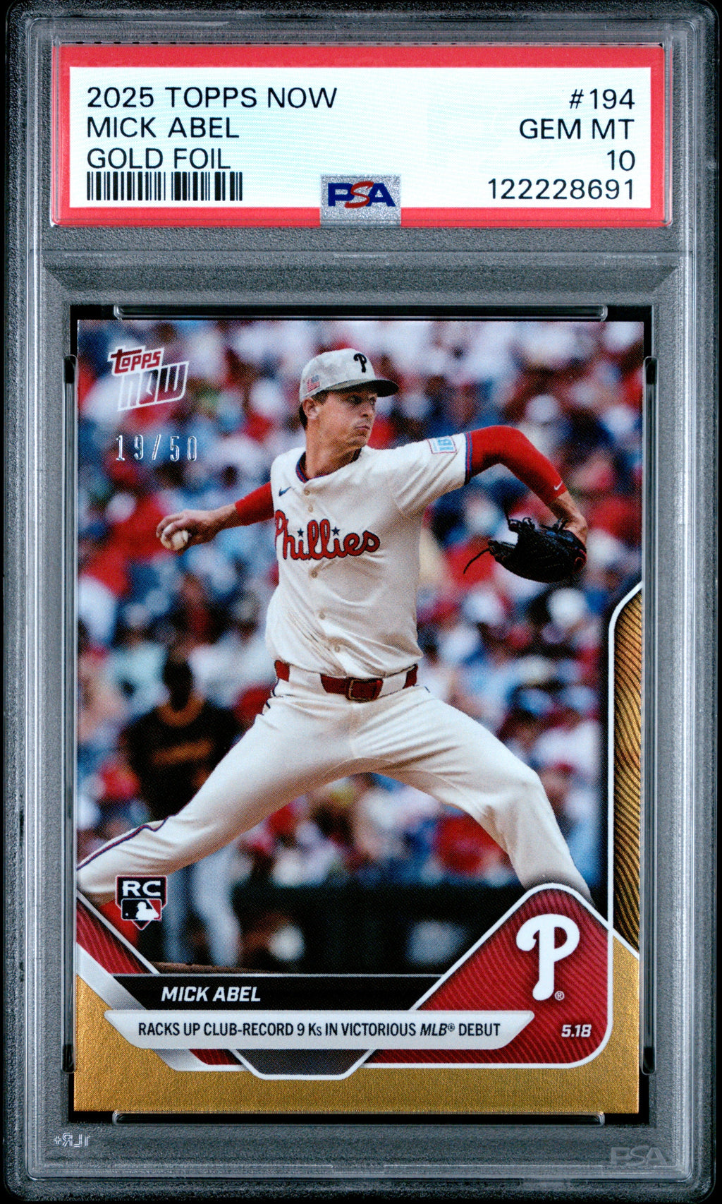 Graded 2025 Topps Now Mick Abel #194 Gold Foil /50 Rookie Baseball Card PSA 10 Gem Mint