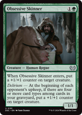 Obsessive Skinner (DSC-191) - Duskmourn: House of Horror Commander
