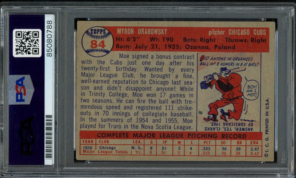Moe Drabowsky Signed 1957 Topps Card #84 Chicago Cubs PSA/DNA 184172