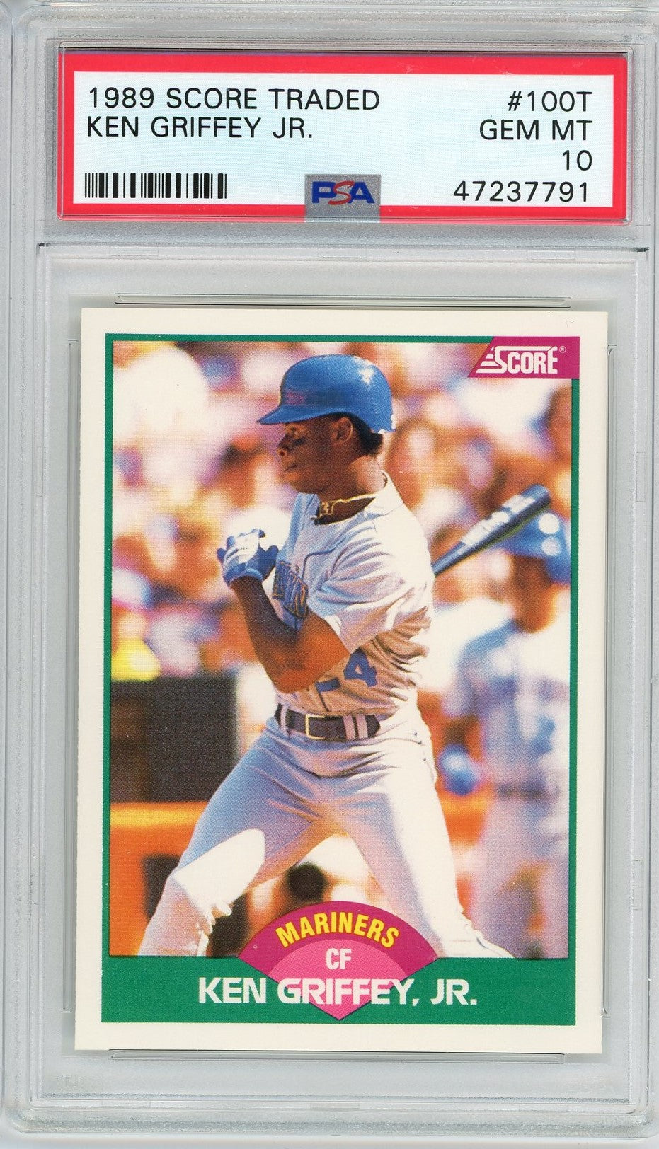 Graded 1989 Score Traded Ken Griffey Jr. #100T Rookie RC Baseball Card PSA 10 Gem Mint