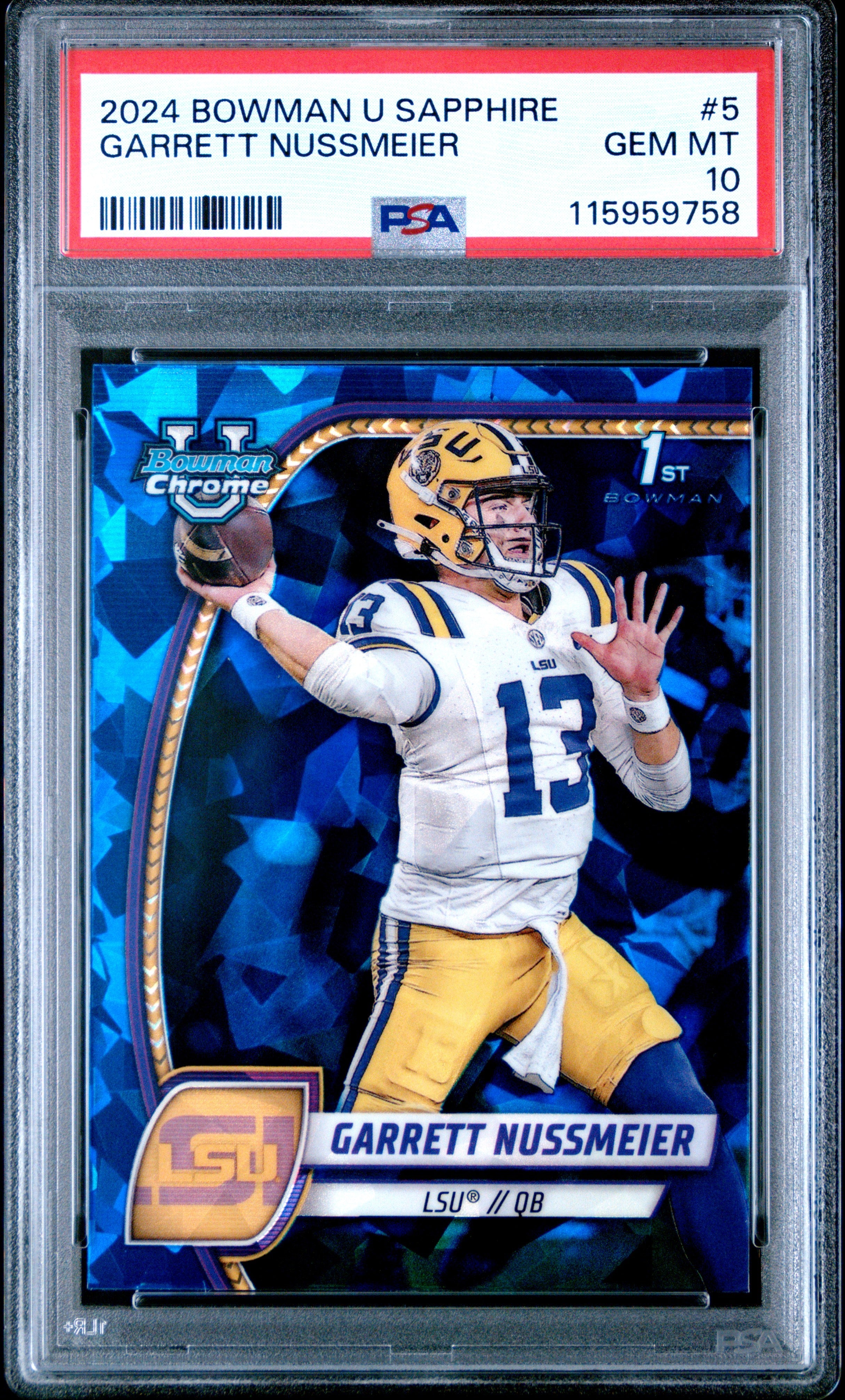 Graded 2024 Topps Bowman U Sapphire Garrett Nussmeier #5 Rookie RC Football Card PSA 10 Gem Mint