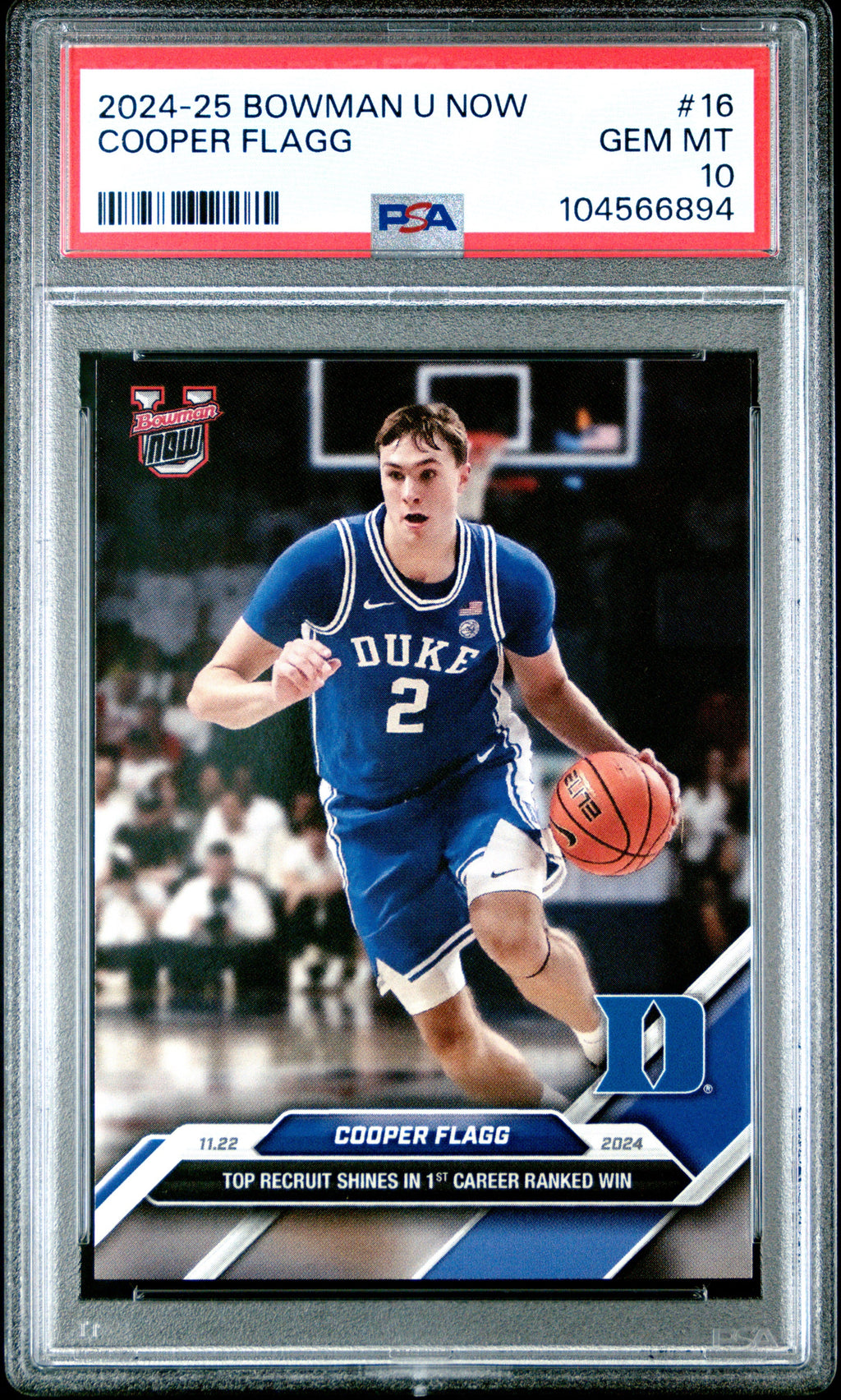 Graded 2024 Topps Bowman U Now Cooper Flagg #16 Top Recruit Shines in 1st Career Ranked Win Rookie RC Basketball Card PSA 10 Gem Mint